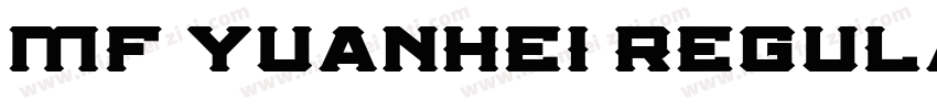 mf yuanhei regula字体转换